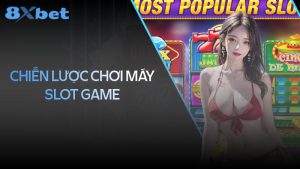 Xây dựng chiến lược dài hạn khi chơi máy slot